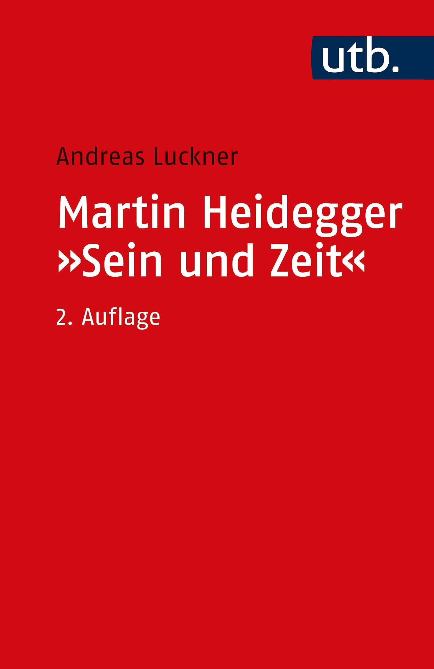 Martin Heidegger: Sein und Zeit Philosophy Books