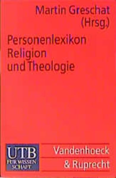 Personenlexikon Religion und Theologie (UTB S (Small-Format): Uni-Taschenbücher) Learning & Reference