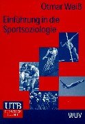 Einführung in die Sportsoziologie (UTB M: Uni-Taschenbücher) Law
