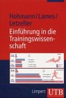 Einführung in die Trainingswissenschaft (UTB M: Uni-Taschenbücher) Leisure & Fun