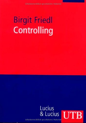 Controlling (Grundwissen der Ökonomik - BWL) Law Books