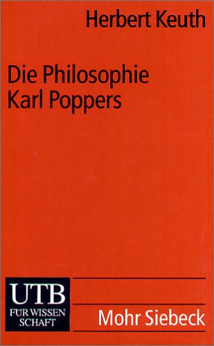 Die Philosophie Karl Poppers (UTB S (Small-Format): Uni-Taschenbücher) Philosophy