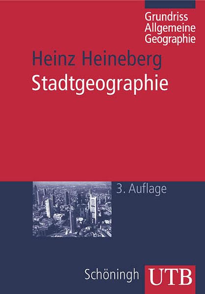 Stadtgeographie (Grundriss Allgemeine Geographie) Geology & Geography