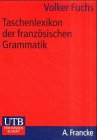 Taschenlexikon der französischen Grammatik (UTB M: Uni-Taschenbücher) Contemporary literature