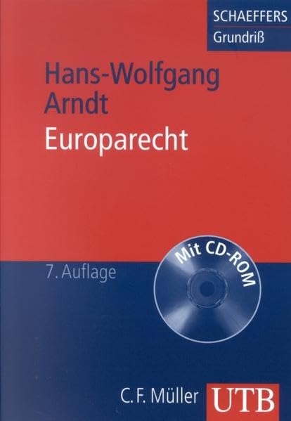 Europarecht (Schaeffers Grundriss des Rechts und der Wirtschaft) Law