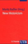New Historicism. Literaturgeschichte als Poetik der Kultur. Mit Beiträgen von Stephen Greenblatt, Louis Montrose u.a. Contemporary literature Books