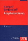 Abgabenordnung. Ein Grundriß (UTB M: Uni-Taschenbücher) Law