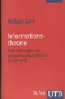 Informationstheorie. Eine philosophisch-naturwissenschaftliche Einführung (UTB S (Small-Format): Uni-Taschenbücher) Philosophy