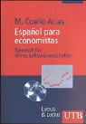 Español para economistas: Spanisch für Wirtschaftswissenschaftler (UTB M: Uni-Taschenbücher) Law