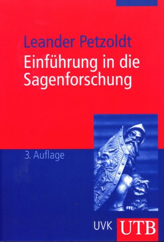 Einführung in die Sagenforschung Contemporary literature