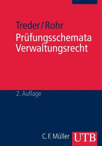 Prüfungsschemata Verwaltungsrecht (UTB M: Uni-Taschenbücher) Law