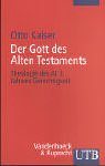 Der Gott des Alten Testaments. Band 1-3: Jahwes Gerechtigkeit (UTB S (Small-Format): Uni-Taschenbücher) Religion & Esotericism