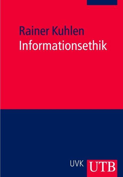 Informationsethik: Ethik in elektronischen Räumen (UTB M: Uni-Taschenbücher) Law