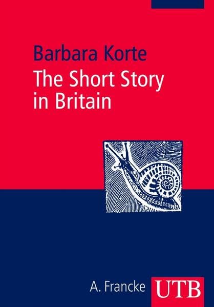 The short story in Britain: A Historical Sketch and Anthology (UTB M: Uni-Taschenbücher) Contemporary literature
