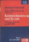 Konzernbilanzierung case by case: Lösungen nach HGB und IAS /IFRS Law