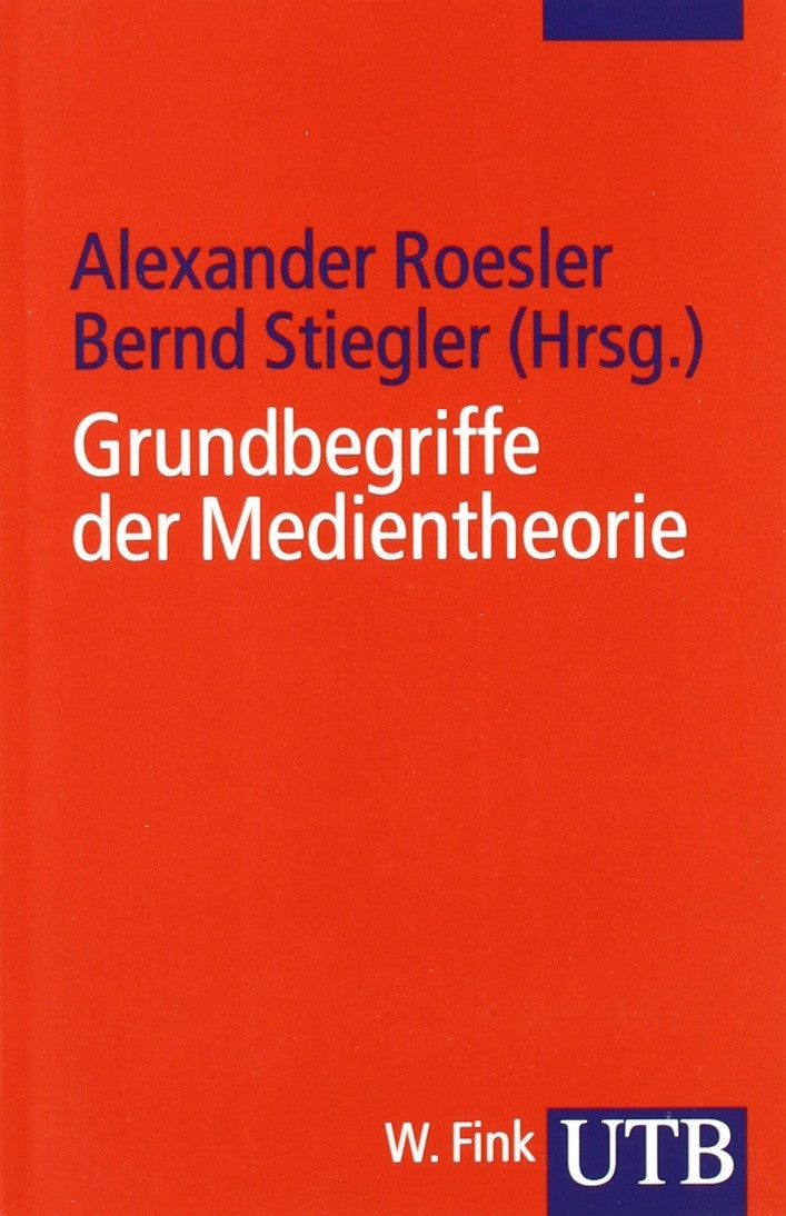 Grundbegriffe der Medientheorie (UTB S (Small-Format): Uni-Taschenbücher) Law