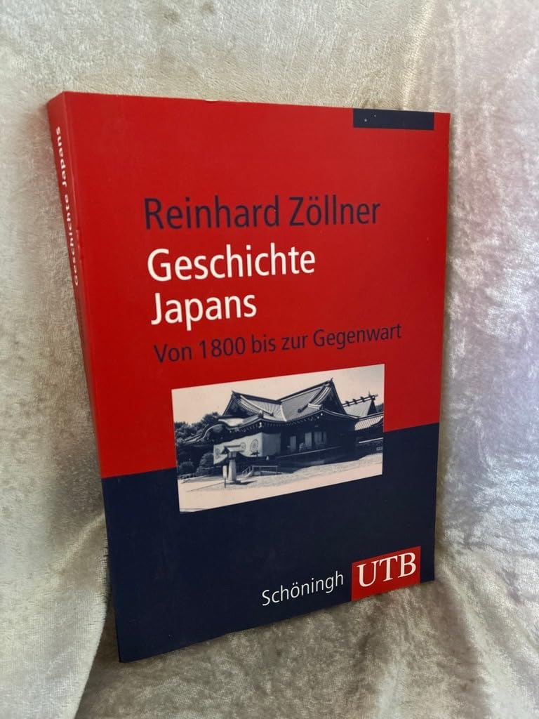 Geschichte Japans: Von 1800 bis zur Gegenwart (Außereuropäische Geschichte) Politics & History