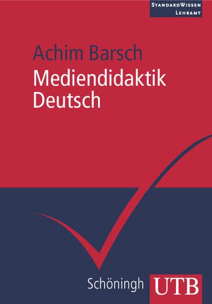 Mediendidaktik Deutsch (UTB M: Uni-Taschenbücher) Education & Training