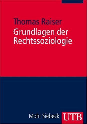 Grundlagen der Rechtssoziologie: Das lebende Recht (UTB M: Uni-Taschenbücher) Law