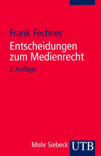 Entscheidungen zum Medienrecht Law