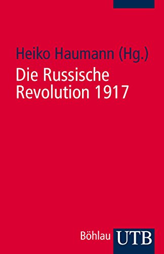 Die Russische Revolution 1917 Social Sciences