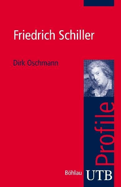 Product Image: Friedrich Schiller (UTB S (Small-Format): Uni-Taschenbücher)