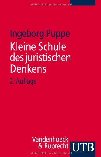 Kleine Schule Des Juristischen Denkens book