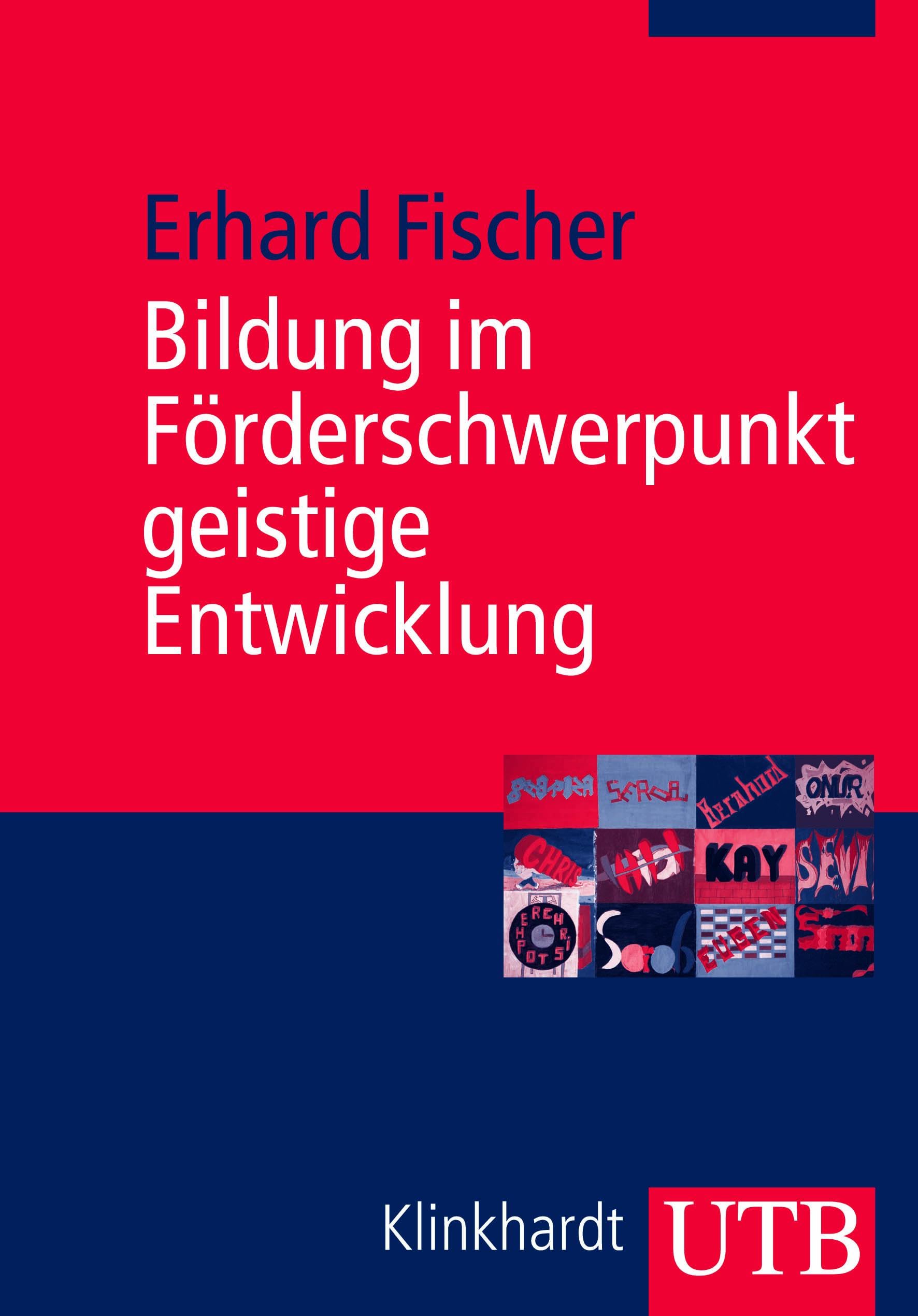 Bildung im Förderschwerpunkt geistige Entwicklung Education & Training