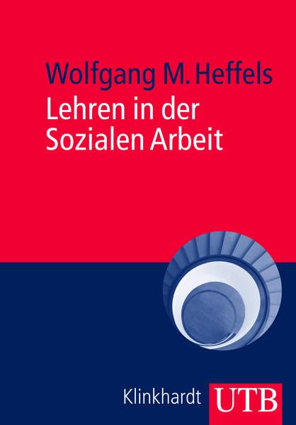 Lehren in der Sozialen Arbeit Social Sciences
