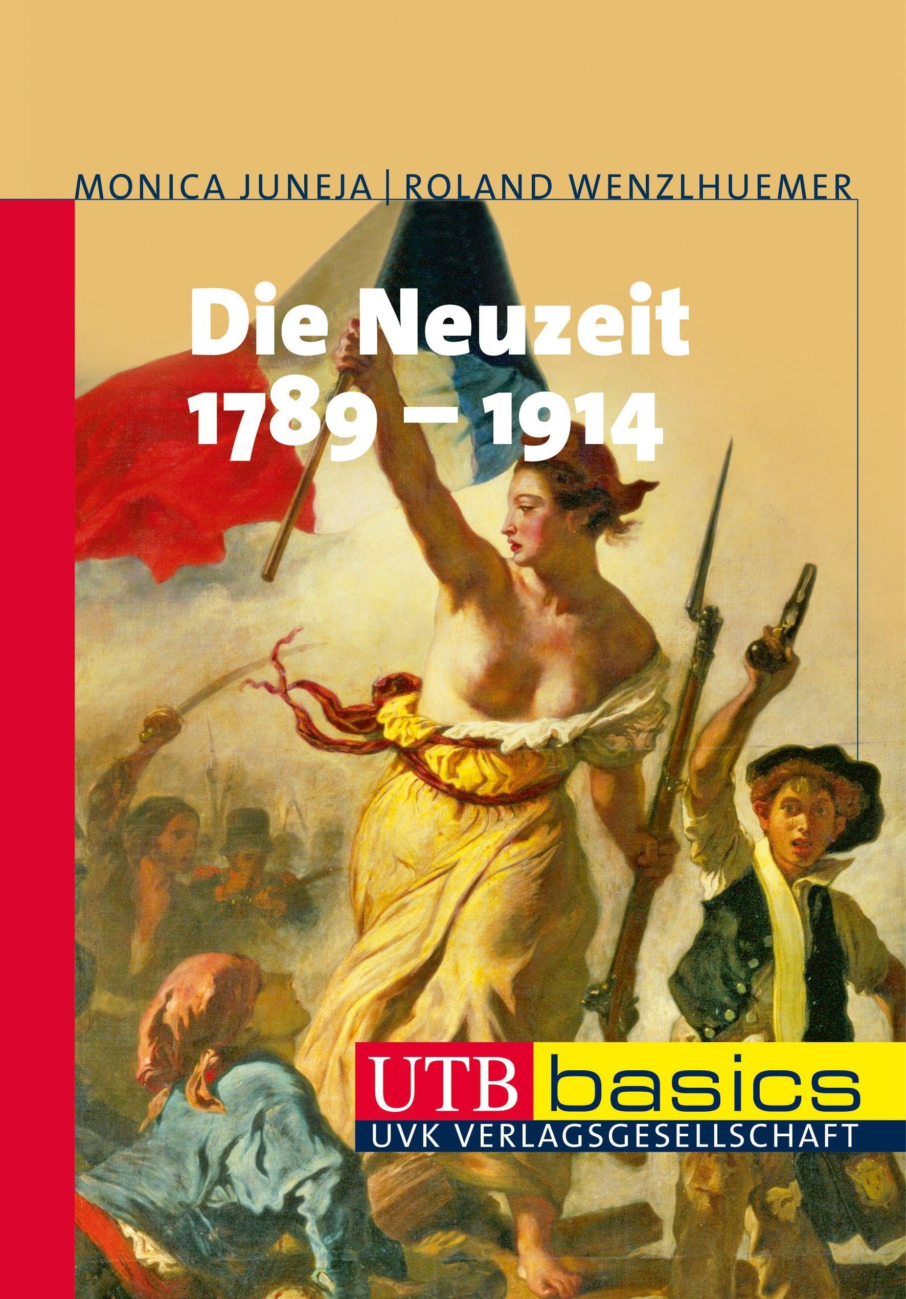 Die Neuzeit 1789-1914 General education