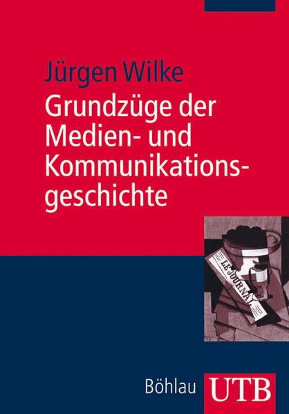 Grundzüge der Medien- und Kommunikationsgeschichte Law