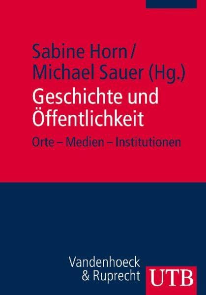 Geschichte und Öffentlichkeit Politics & History