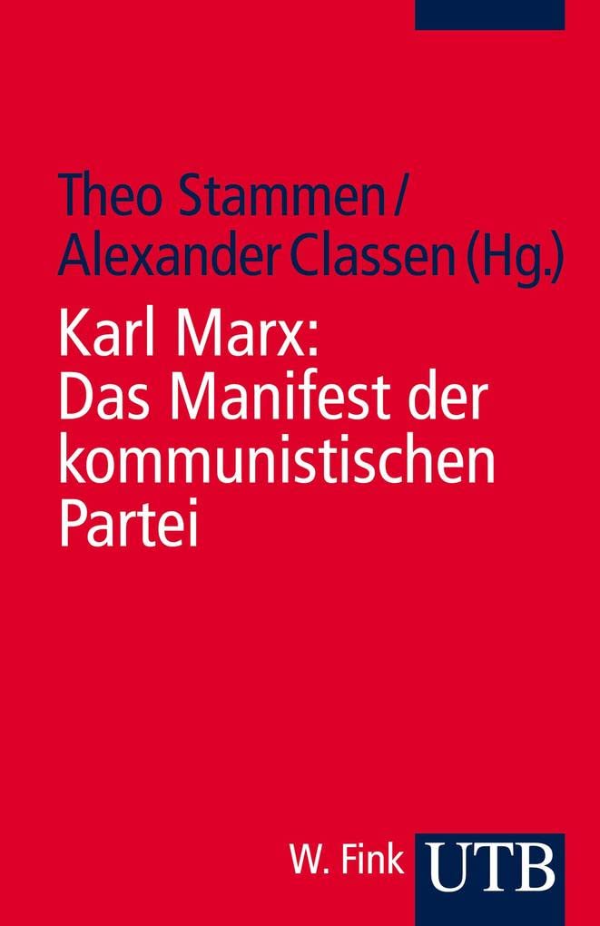 Karl Marx / Friedrich Engels: Das Manifest der kommunistischen Partei Philosophy