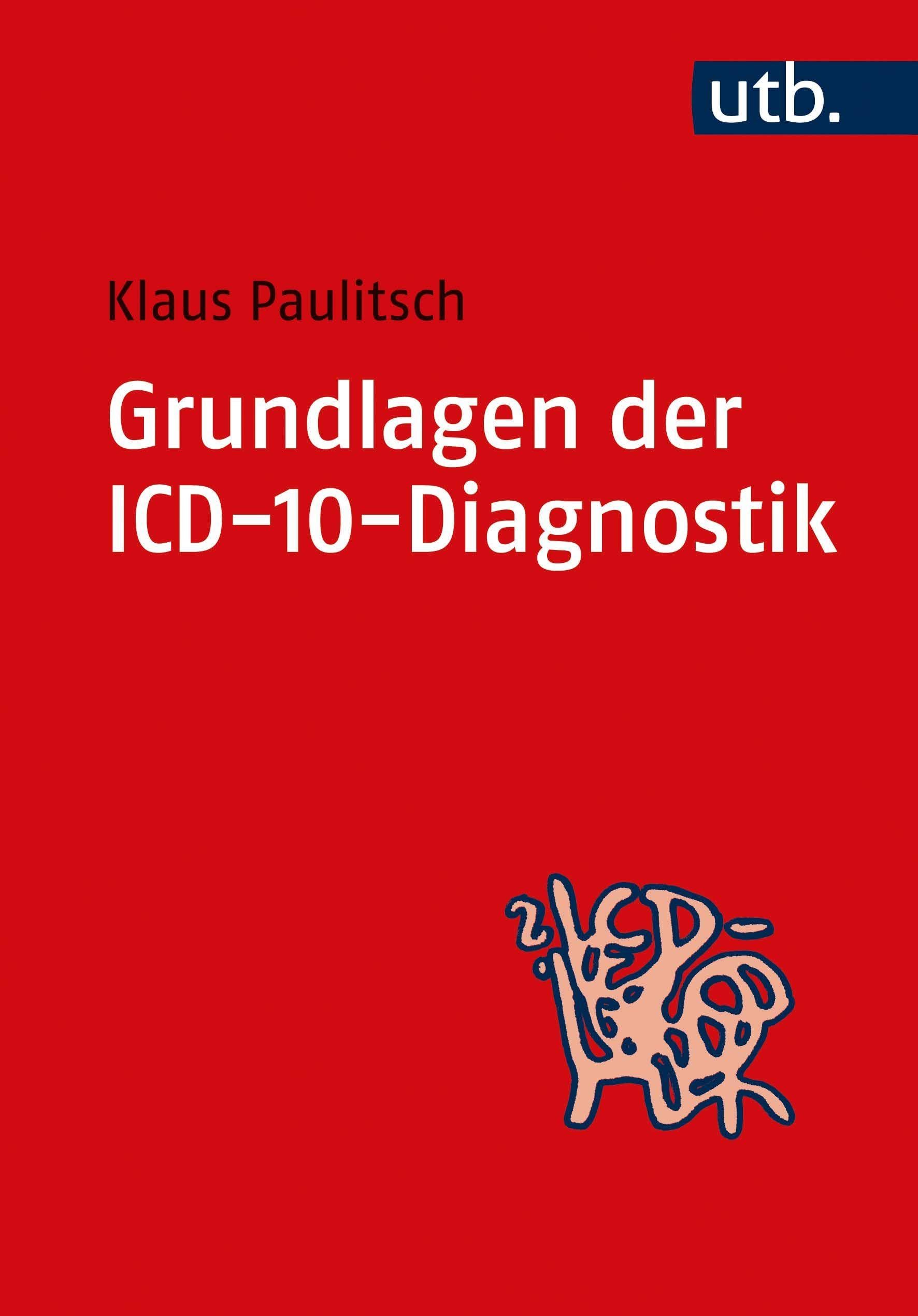 Grundlagen der ICD-10-Diagnostik Medicine