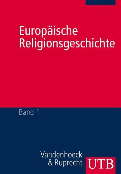 Europäische Religionsgeschichte: Ein mehrfacher Pluralismus. 2 Bände Philosophy