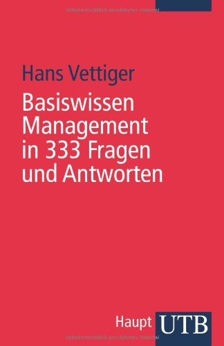 Basiswissen Management in 333 Fragen und Antworten (UTB S (Small-Format): Uni-Taschenbücher) Law