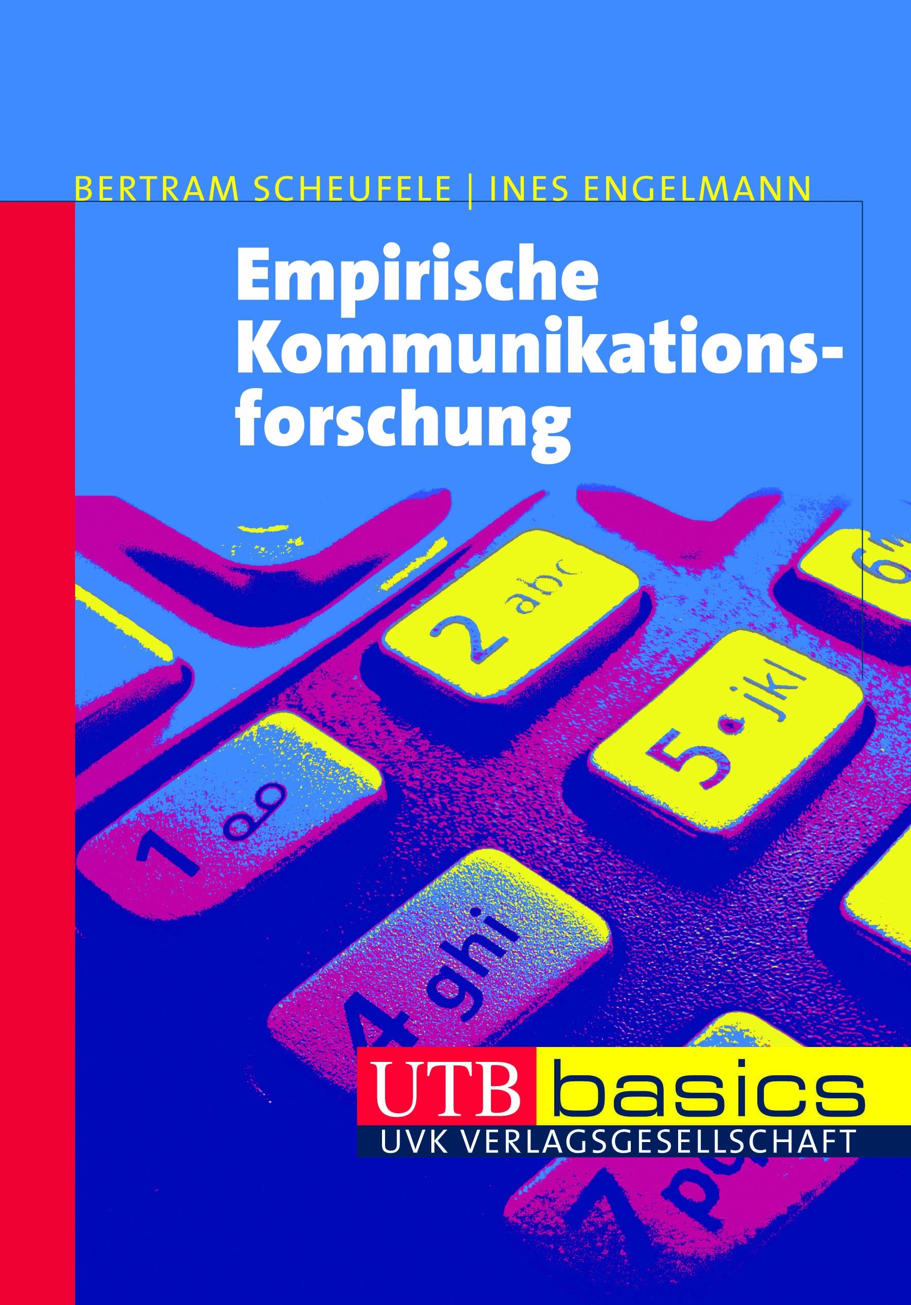 Empirische Kommunikationsforschung (UTB M: Uni-Taschenbücher) Law