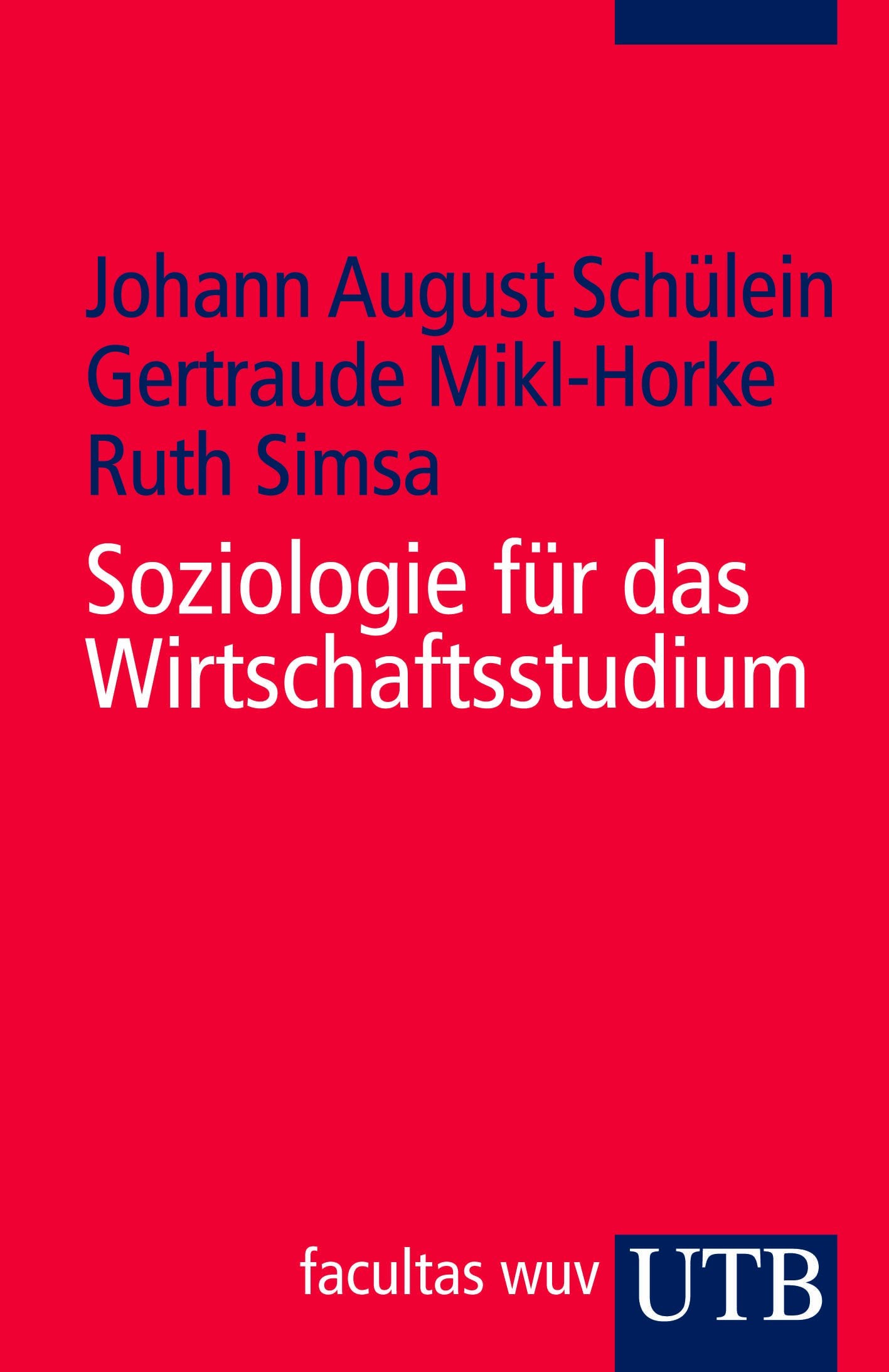 Soziologie für das Wirtschaftsstudium Law