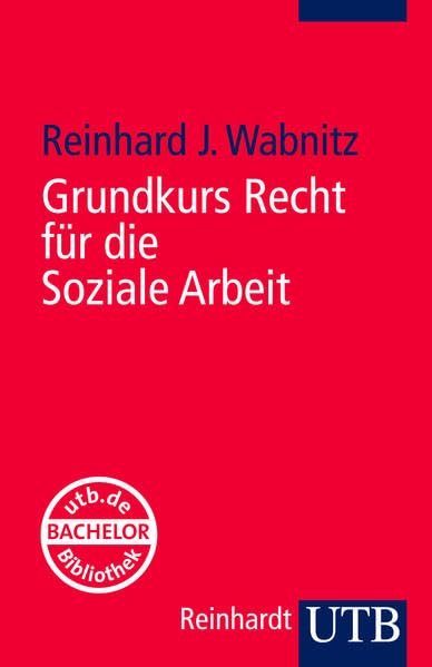 Grundkurs Recht für die Soziale Arbeit Law