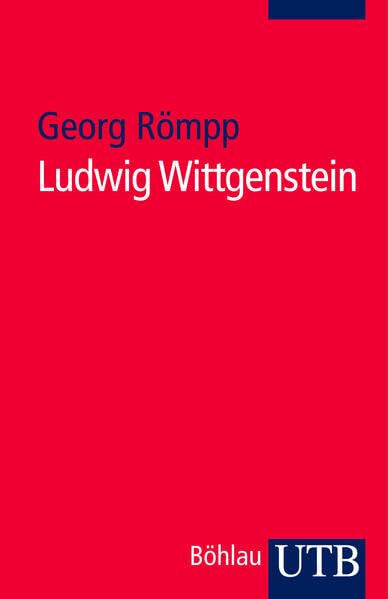 Ludwig Wittgenstein: Eine philosophische Einführung Philosophy