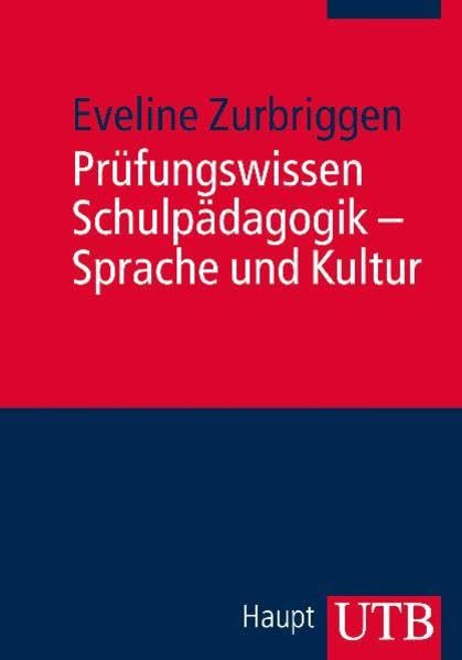 Prüfungswissen Schulpädagogik - Sprache und Kultur Books