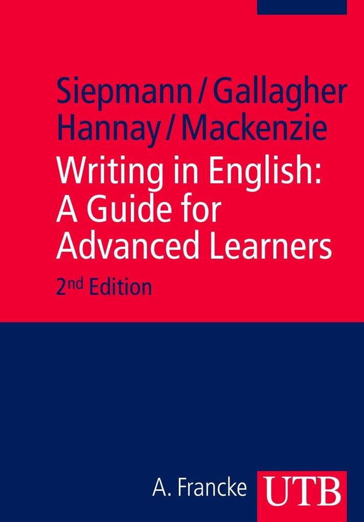 Writing in English: A Guide for Advanced Learners Media & Communication Books