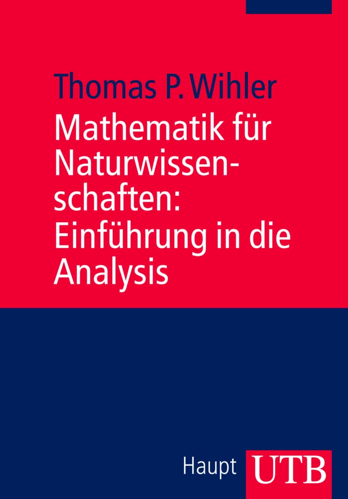 Mathematik für Naturwissenschaften: Einführung in die Analysis Reference Books