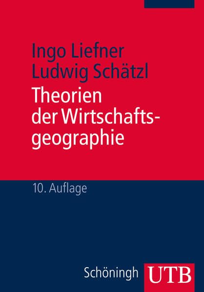 Theorien der Wirtschaftsgeographie Business, Finance & Career