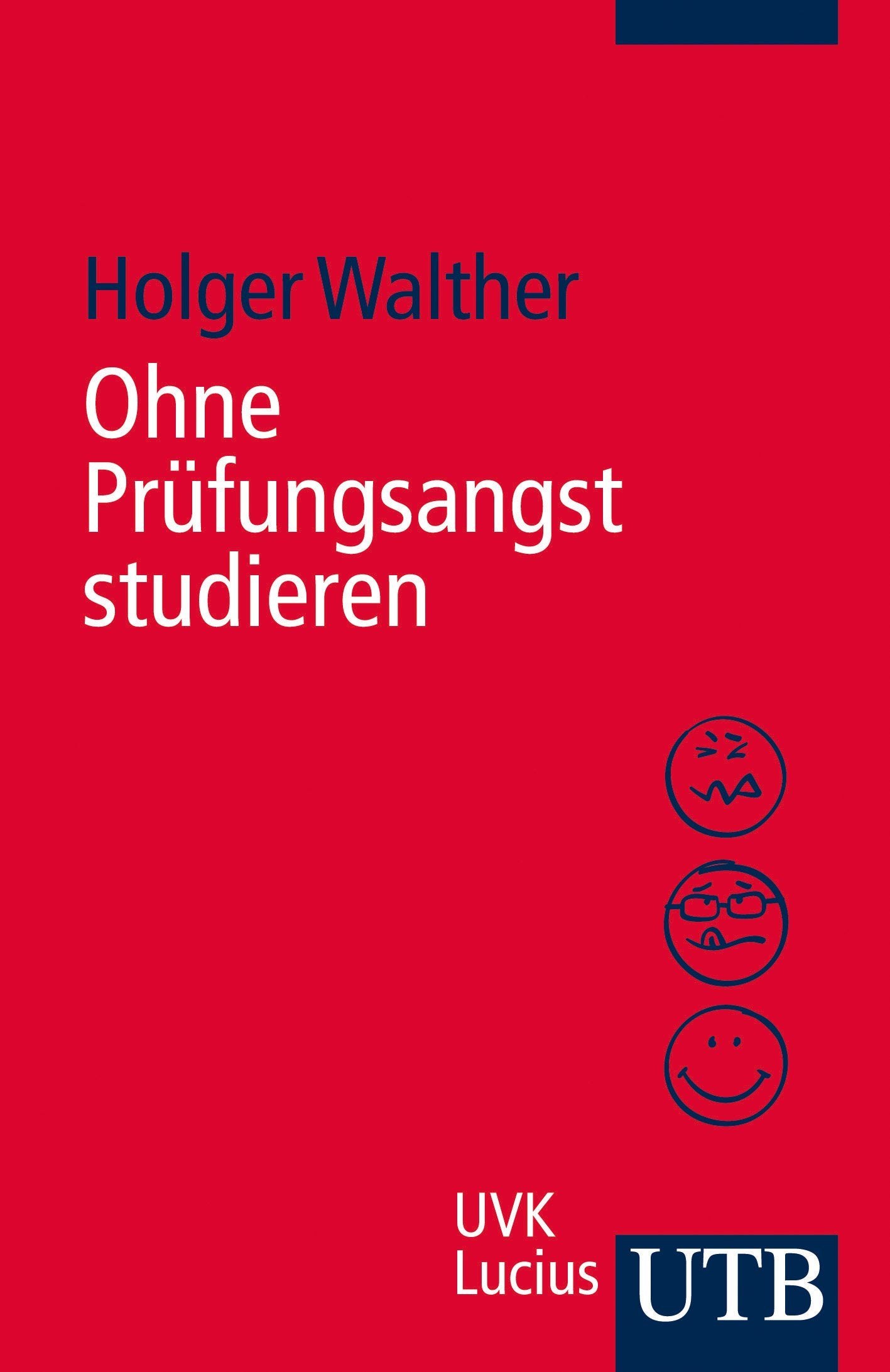 Ohne Prüfungsangst studieren General education Books