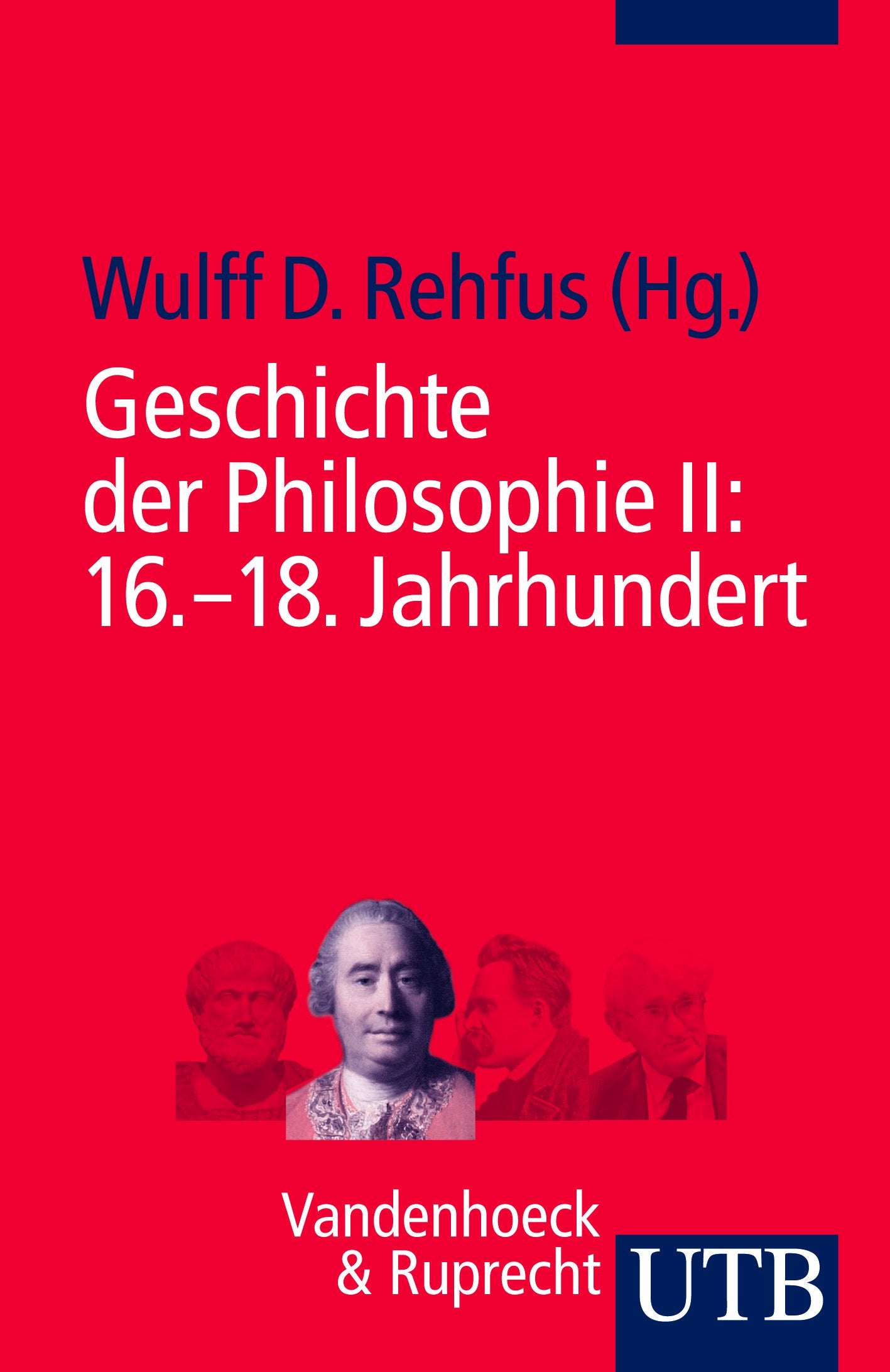 Geschichte der Philosophie 2: 16.-18. Jahrhundert book