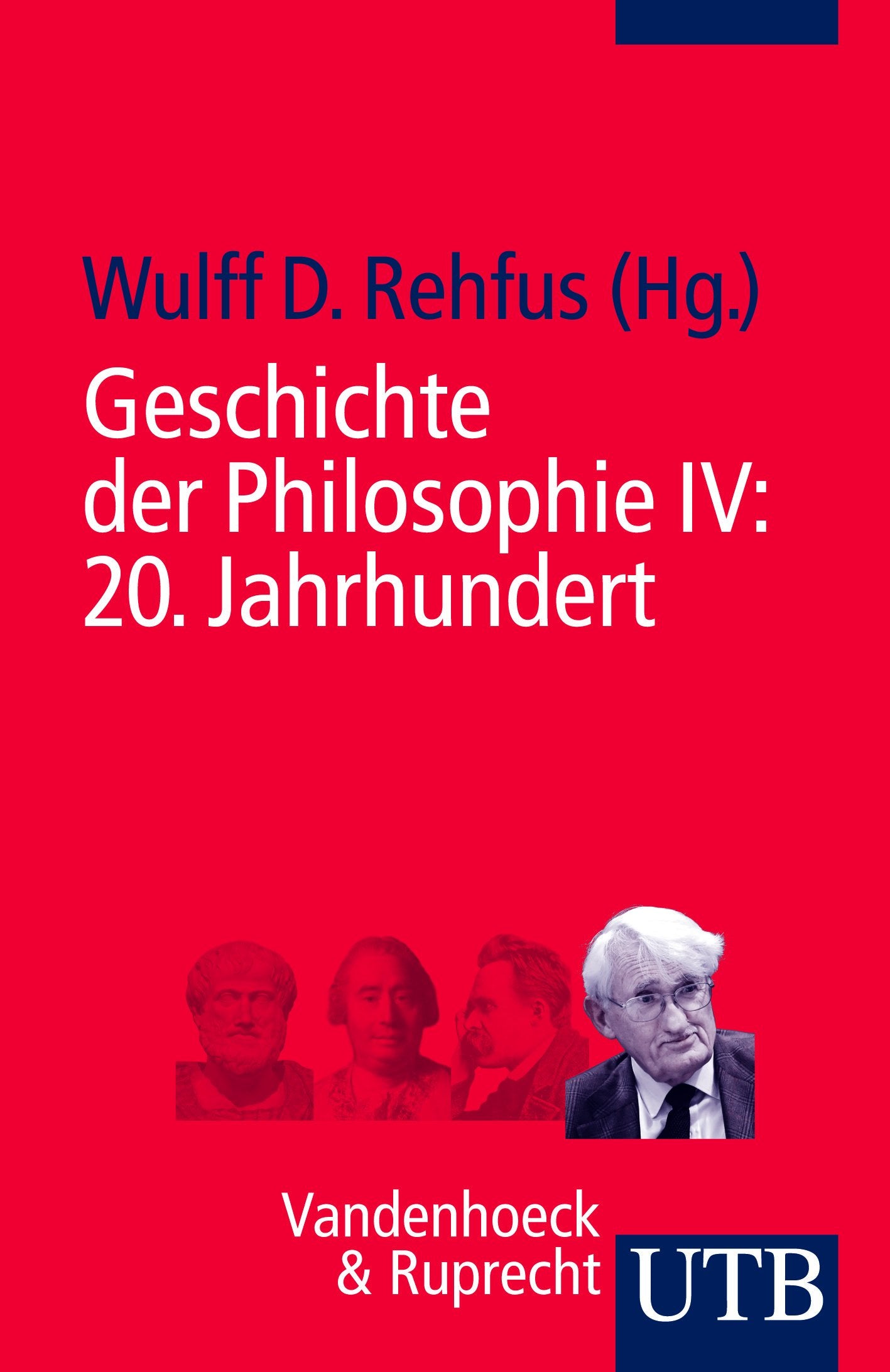 Geschichte der Philosophie 4: 20. Jahrhundert Philosophy