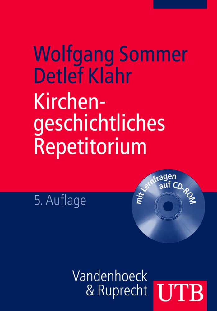 Kirchengeschichtliches Repetitorium: Zwanzig Grundkapitel der Kirchen-, Dogmen- und Theologiegeschichte. Mit Lernfragen auf CD-ROM von Marcel Nieden Religion & Esotericism