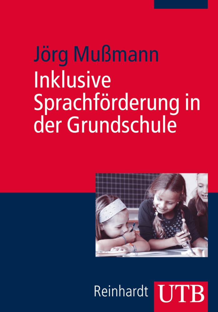 Inklusive Sprachförderung in der Grundschule Education & Training