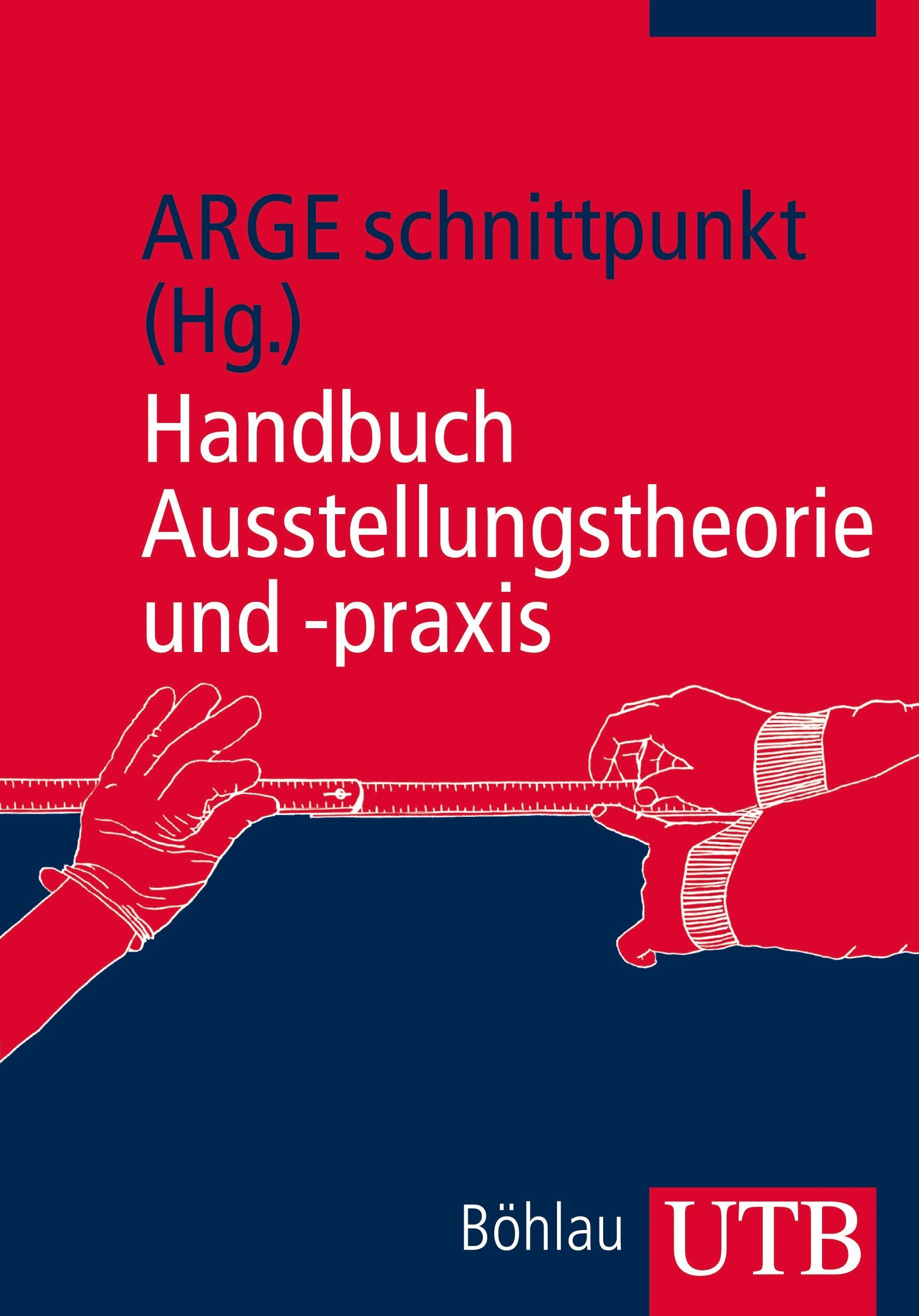 Handbuch Ausstellungstheorie und -praxis Social Sciences